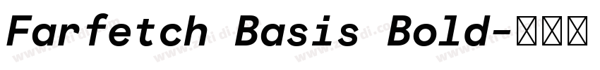 Farfetch Basis Bold字体转换